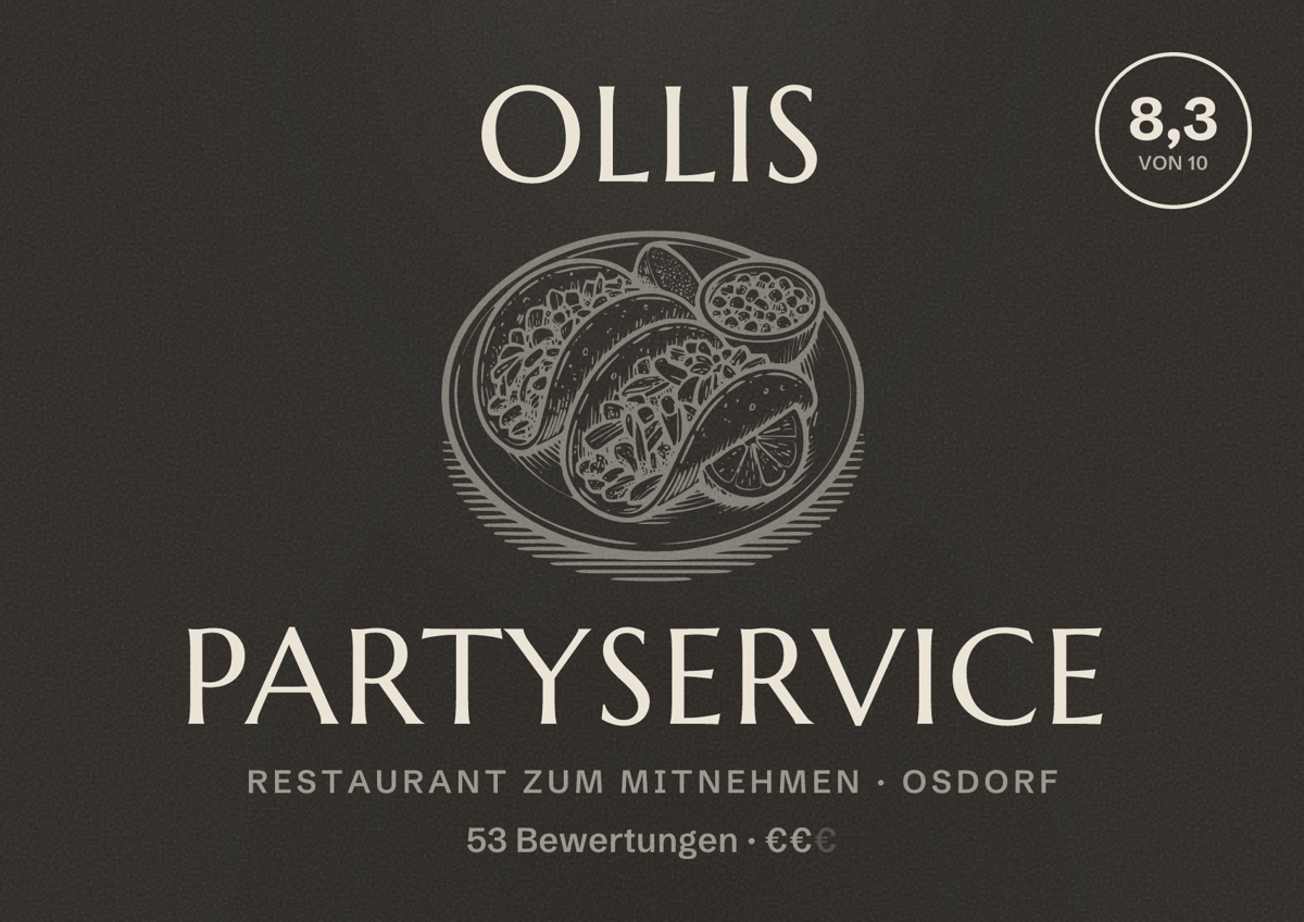 Illustriertes Poster von Ollis Partyservice, Restaurant zum Mitnehmen in Osdorf: Bewertung 8,3 von 10 aus 53 Bewertungen, Preisniveau €€