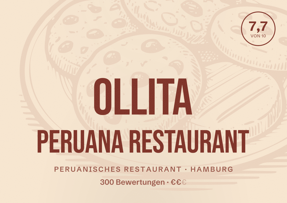 Illustriertes Poster von Ollita Peruana Restaurant, Peruanisches Restaurant in Hamburg: Bewertung 7,7 von 10 aus 300 Bewertungen, Preisniveau €€