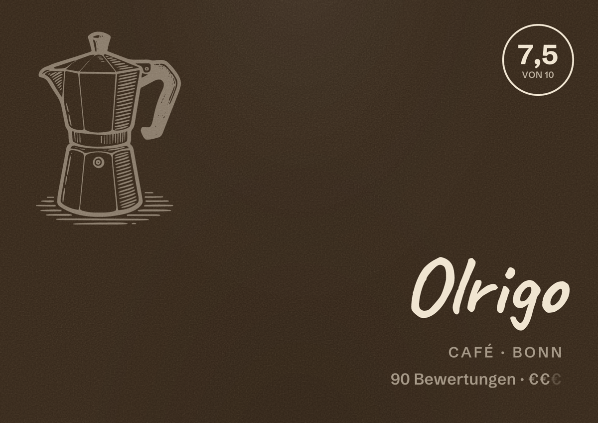Illustriertes Poster von Olrigo, Café in Bonn: Bewertung 7,5 von 10 aus 90 Bewertungen, Preisniveau €€