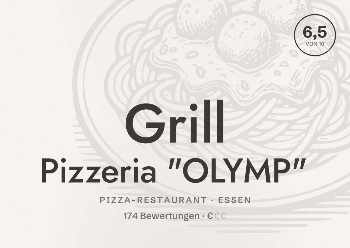 Illustriertes Poster von Grill Pizzeria "OLYMP", Pizza-Restaurant in Essen: Bewertung 6,5 von 10 aus 174 Bewertungen, Preisniveau €