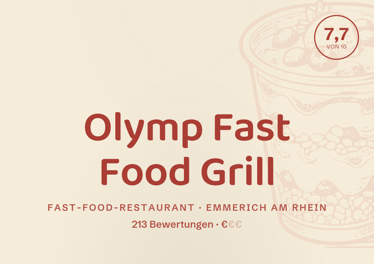 Illustriertes Poster von Olymp Fast Food Grill, Fast-Food-Restaurant in Emmerich am Rhein: Bewertung 7,7 von 10 aus 213 Bewertungen, Preisniveau €