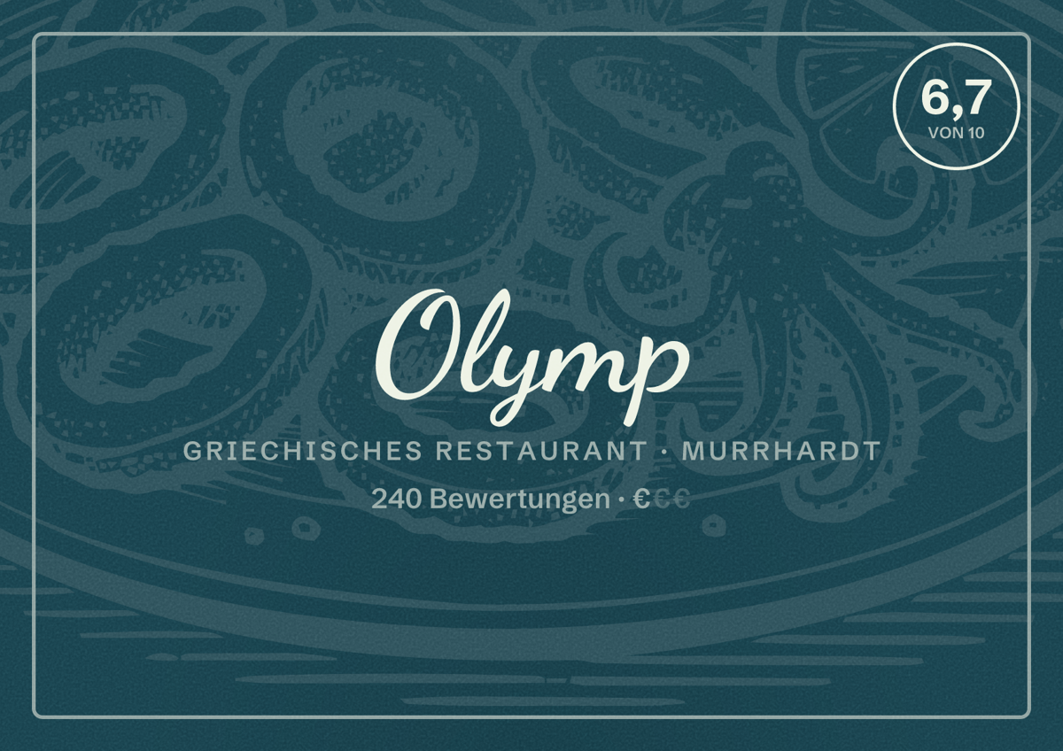 Illustriertes Poster von Olymp, Griechisches Restaurant in Murrhardt: Bewertung 6,7 von 10 aus 240 Bewertungen, Preisniveau €