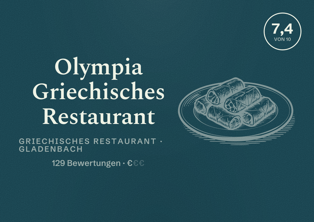 Illustriertes Poster von Olympia Griechisches Restaurant, Griechisches Restaurant in Gladenbach: Bewertung 7,4 von 10 aus 129 Bewertungen, Preisniveau €