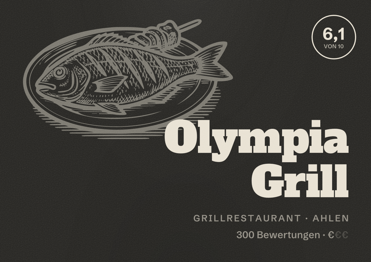 Illustriertes Poster von Olympia Grill, Grillrestaurant in Ahlen: Bewertung 6,1 von 10 aus 300 Bewertungen, Preisniveau €