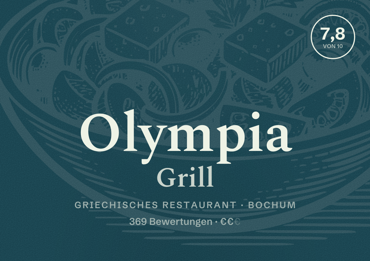 Illustriertes Poster von Olympia Grill, Griechisches Restaurant in Bochum: Bewertung 7,8 von 10 aus 369 Bewertungen, Preisniveau €€