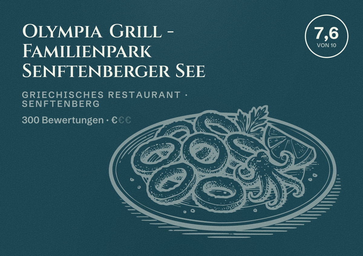 Illustriertes Poster von Olympia Grill - Familienpark Senftenberger See, Griechisches Restaurant in Senftenberg: Bewertung 7,6 von 10 aus 300 Bewertungen, Preisniveau €