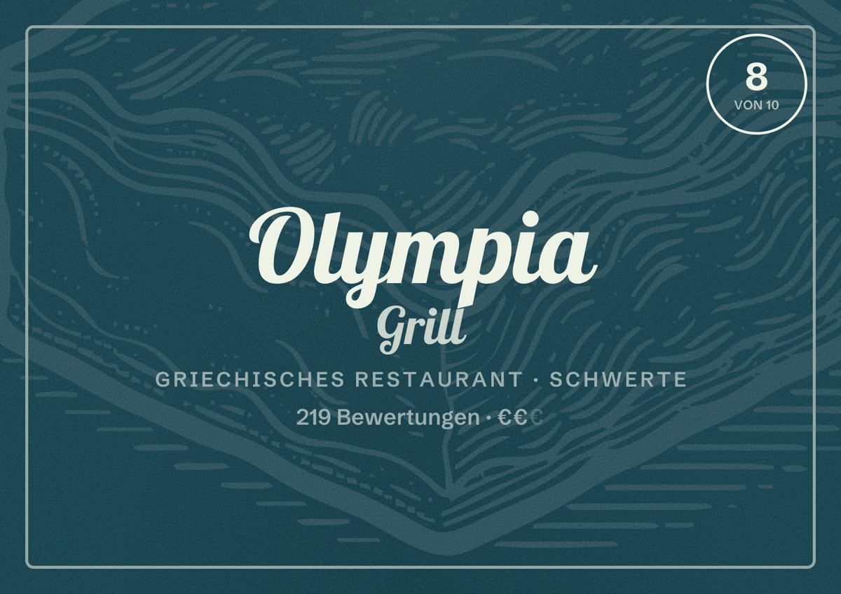 Illustriertes Poster von Olympia Grill, Griechisches Restaurant in Schwerte: Bewertung 8 von 10 aus 219 Bewertungen, Preisniveau €€