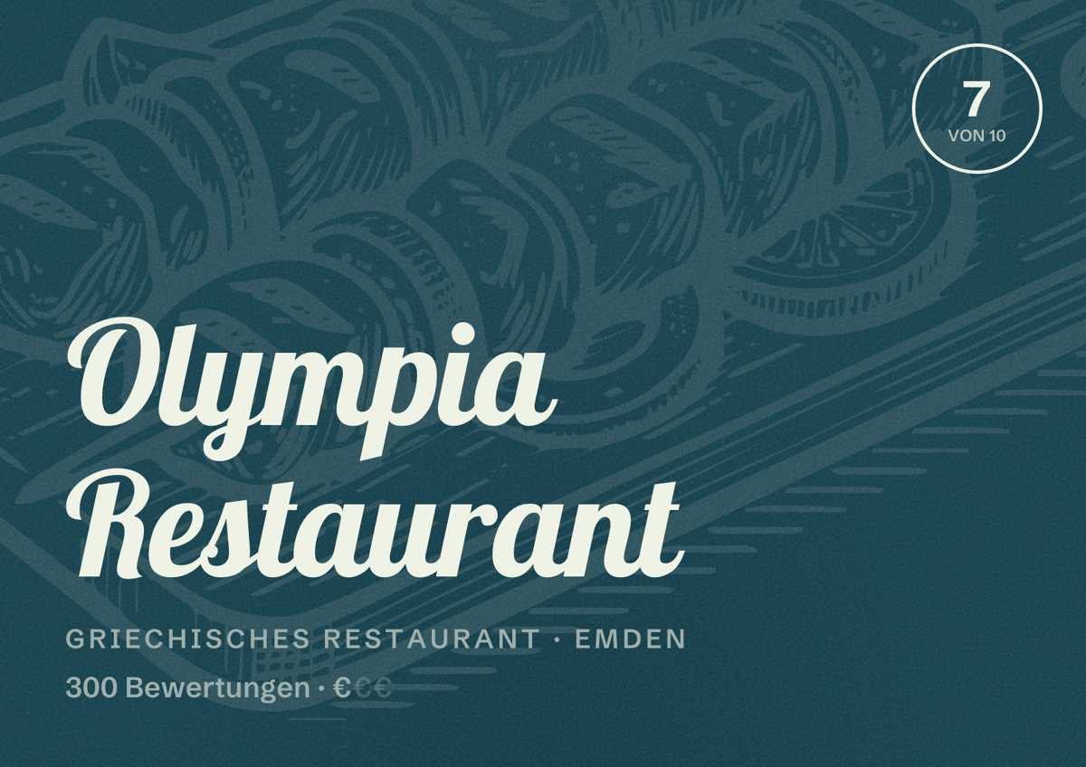 Illustriertes Poster von Olympia Restaurant, Griechisches Restaurant in Emden: Bewertung 7 von 10 aus 300 Bewertungen, Preisniveau €