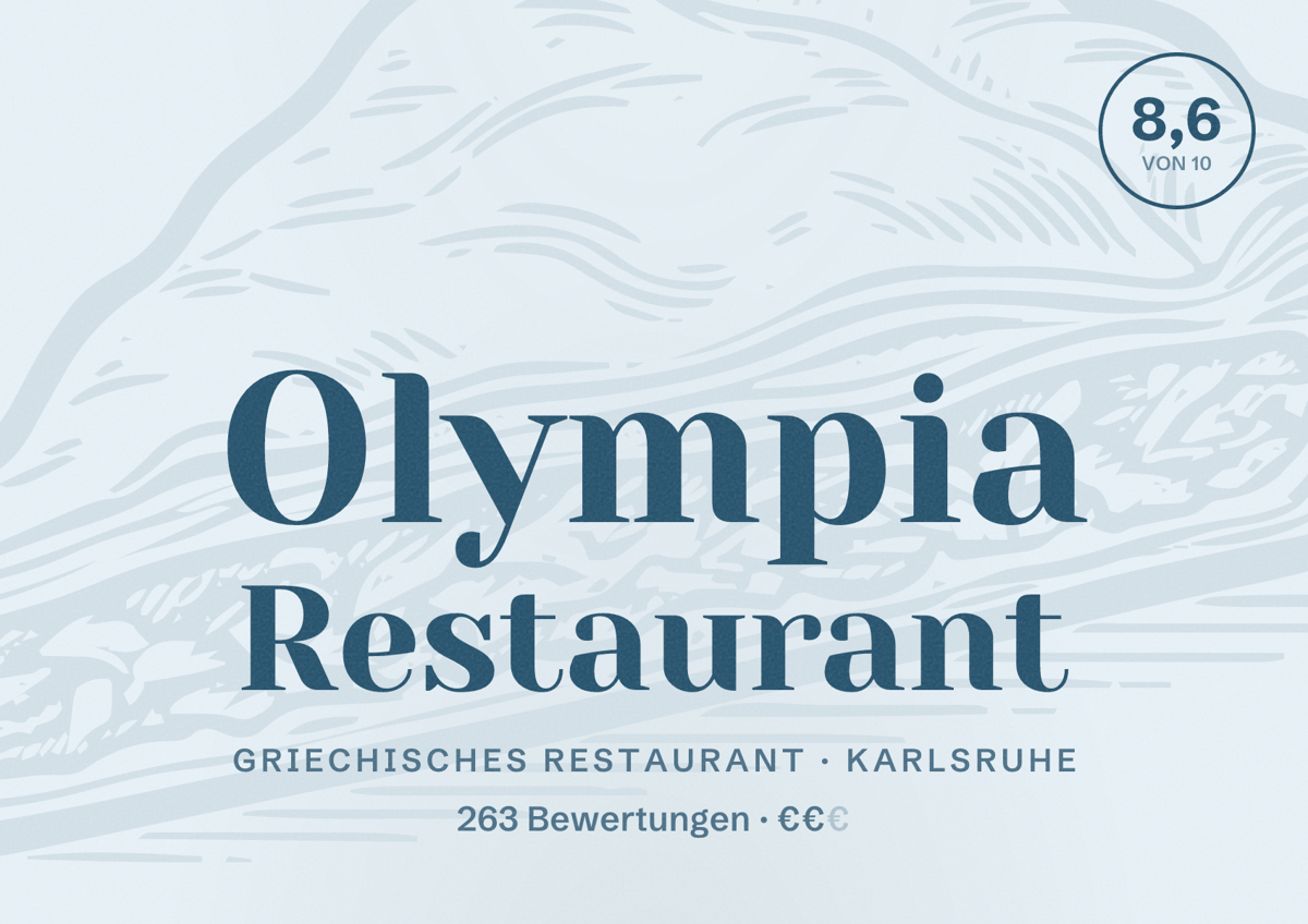 Illustriertes Poster von Olympia Restaurant, Griechisches Restaurant in Karlsruhe: Bewertung 8,6 von 10 aus 263 Bewertungen, Preisniveau €€