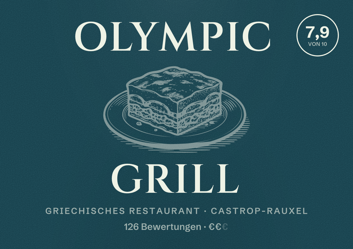 Illustriertes Poster von OLYMPIC GRILL, Griechisches Restaurant in Castrop-Rauxel: Bewertung 7,9 von 10 aus 126 Bewertungen, Preisniveau €€