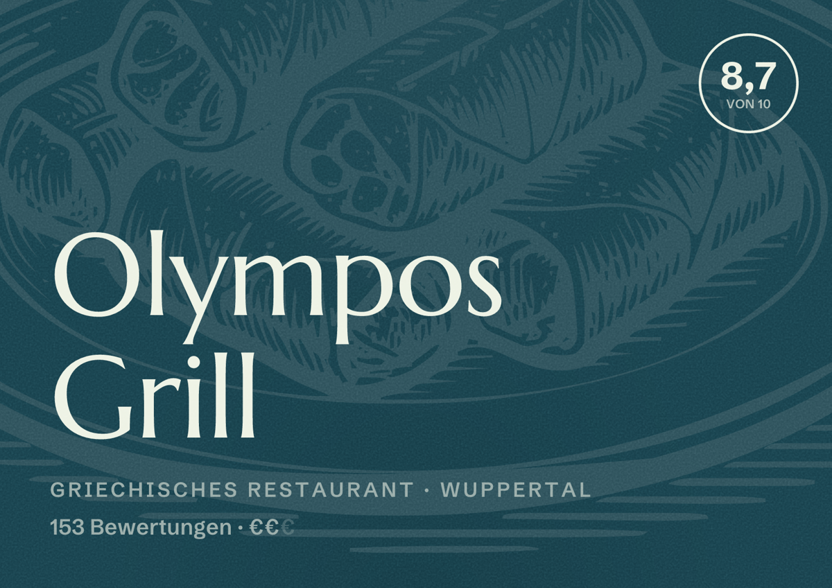 Illustriertes Poster von Olympos Grill, Griechisches Restaurant in Wuppertal: Bewertung 8,7 von 10 aus 153 Bewertungen, Preisniveau €€
