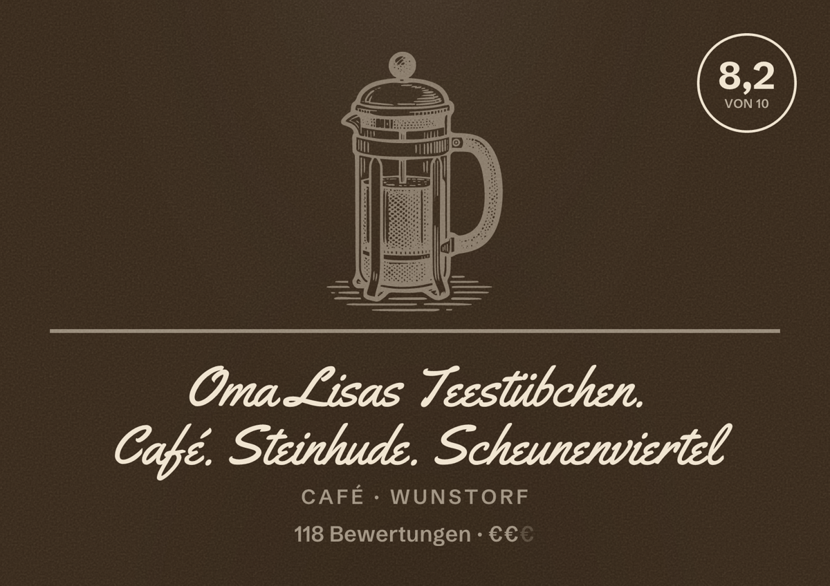 Illustriertes Poster von Oma Lisas Teestübchen. Café. Steinhude. Scheunenviertel, Café in Wunstorf: Bewertung 8,2 von 10 aus 118 Bewertungen, Preisniveau €€