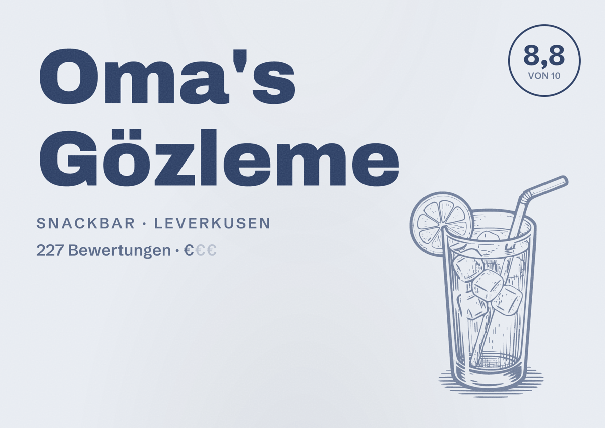 Illustriertes Poster von Oma's Gözleme, Snackbar in Leverkusen: Bewertung 8,8 von 10 aus 227 Bewertungen, Preisniveau €