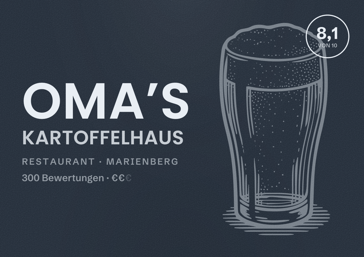 Illustriertes Poster von Oma’s Kartoffelhaus, Restaurant in Marienberg: Bewertung 8,1 von 10 aus 300 Bewertungen, Preisniveau €€