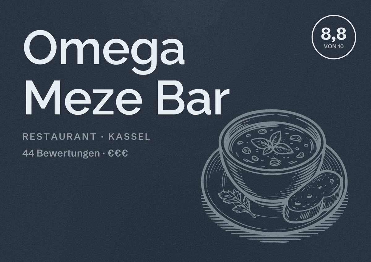 Illustriertes Poster von Omega Meze Bar, Restaurant in Kassel: Bewertung 8,8 von 10 aus 44 Bewertungen, Preisniveau €€€