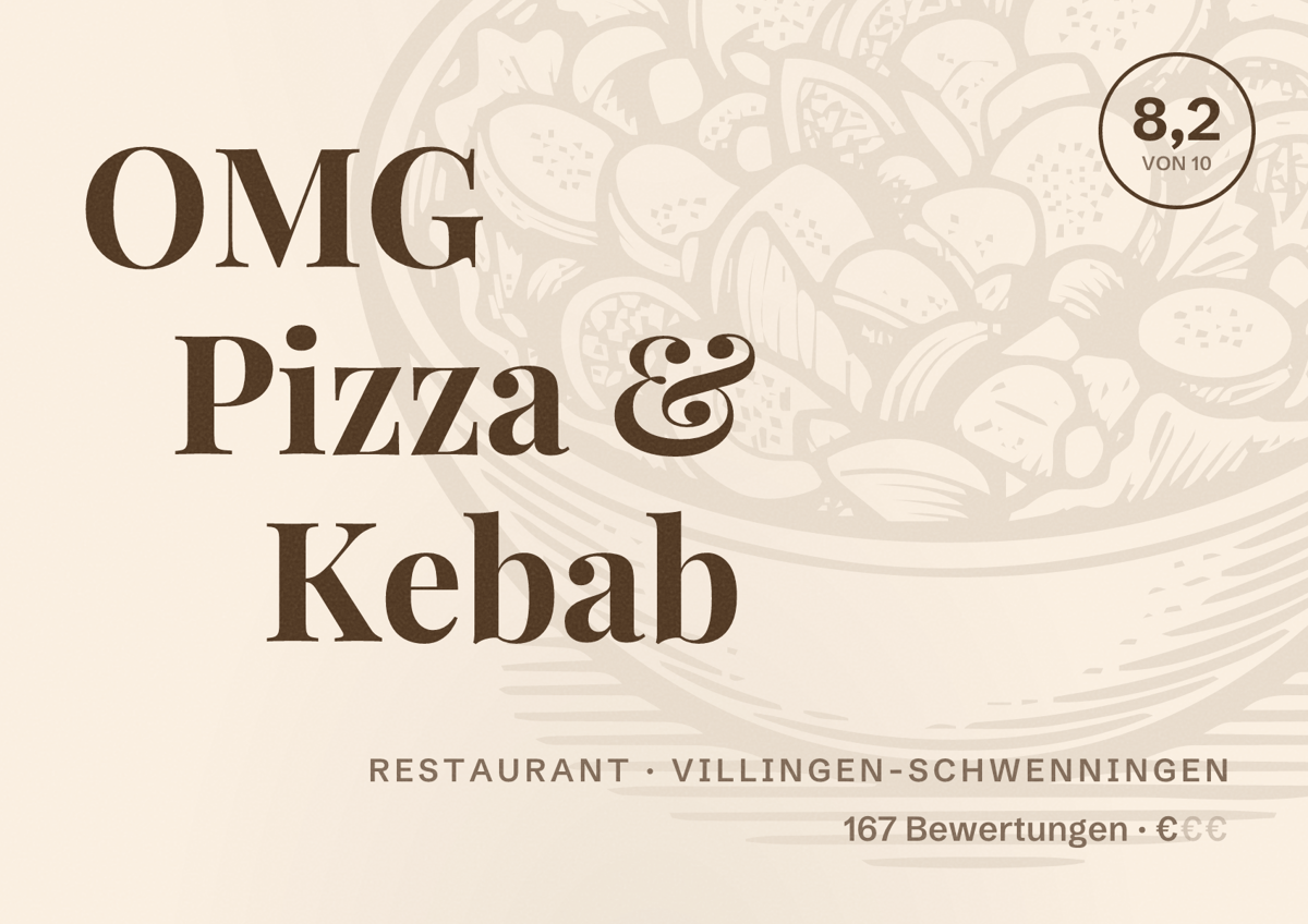 Illustriertes Poster von OMG Pizza & Kebab, Restaurant in Villingen-Schwenningen: Bewertung 8,2 von 10 aus 167 Bewertungen, Preisniveau €