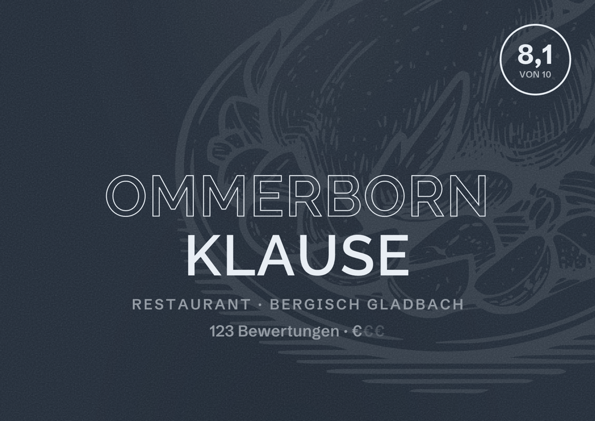 Illustriertes Poster von Ommerborn Klause, Restaurant in Bergisch Gladbach: Bewertung 8,1 von 10 aus 123 Bewertungen, Preisniveau €