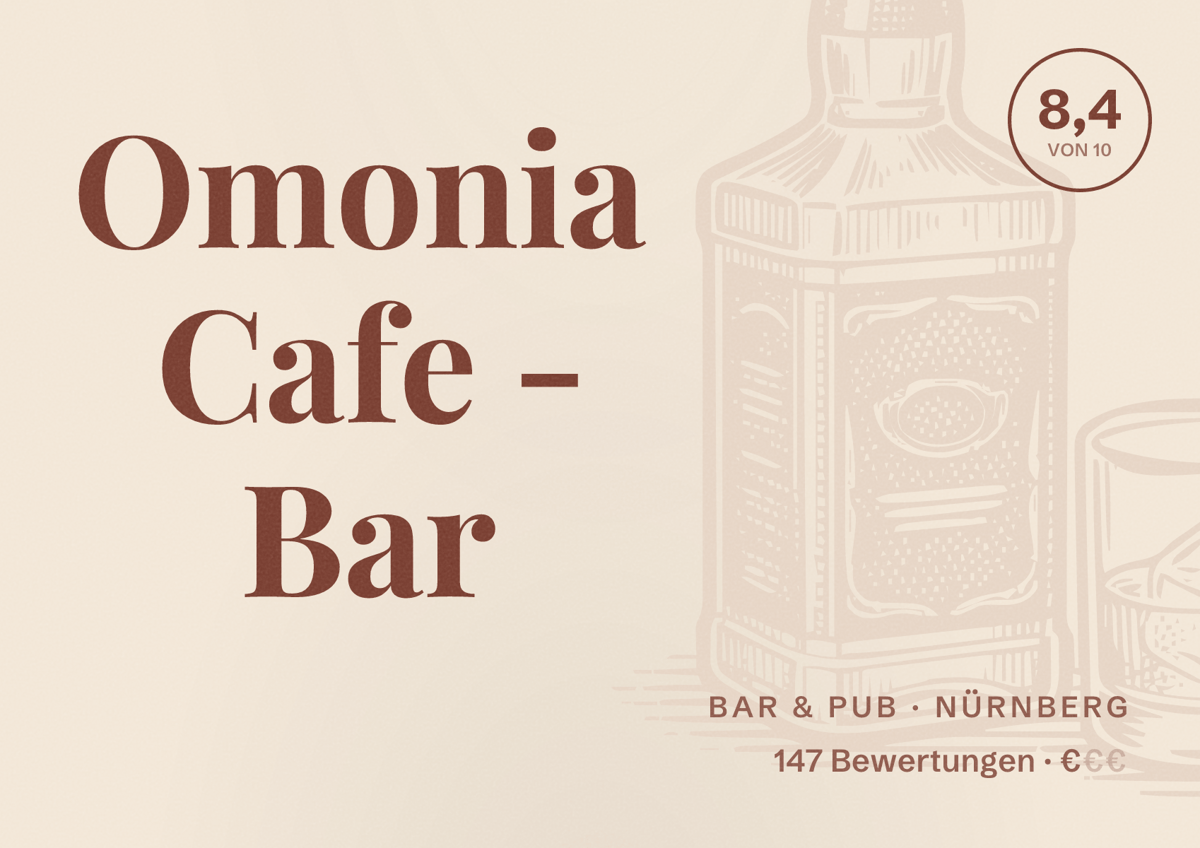 Illustriertes Poster von Omonia Cafe - Bar, Bar & Pub in Nürnberg: Bewertung 8,4 von 10 aus 147 Bewertungen, Preisniveau €