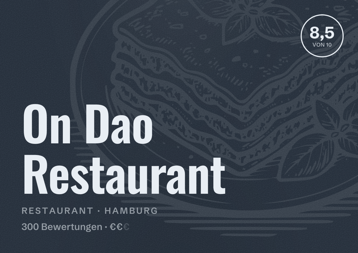 Illustriertes Poster von On Dao Restaurant, Restaurant in Hamburg: Bewertung 8,5 von 10 aus 300 Bewertungen, Preisniveau €€