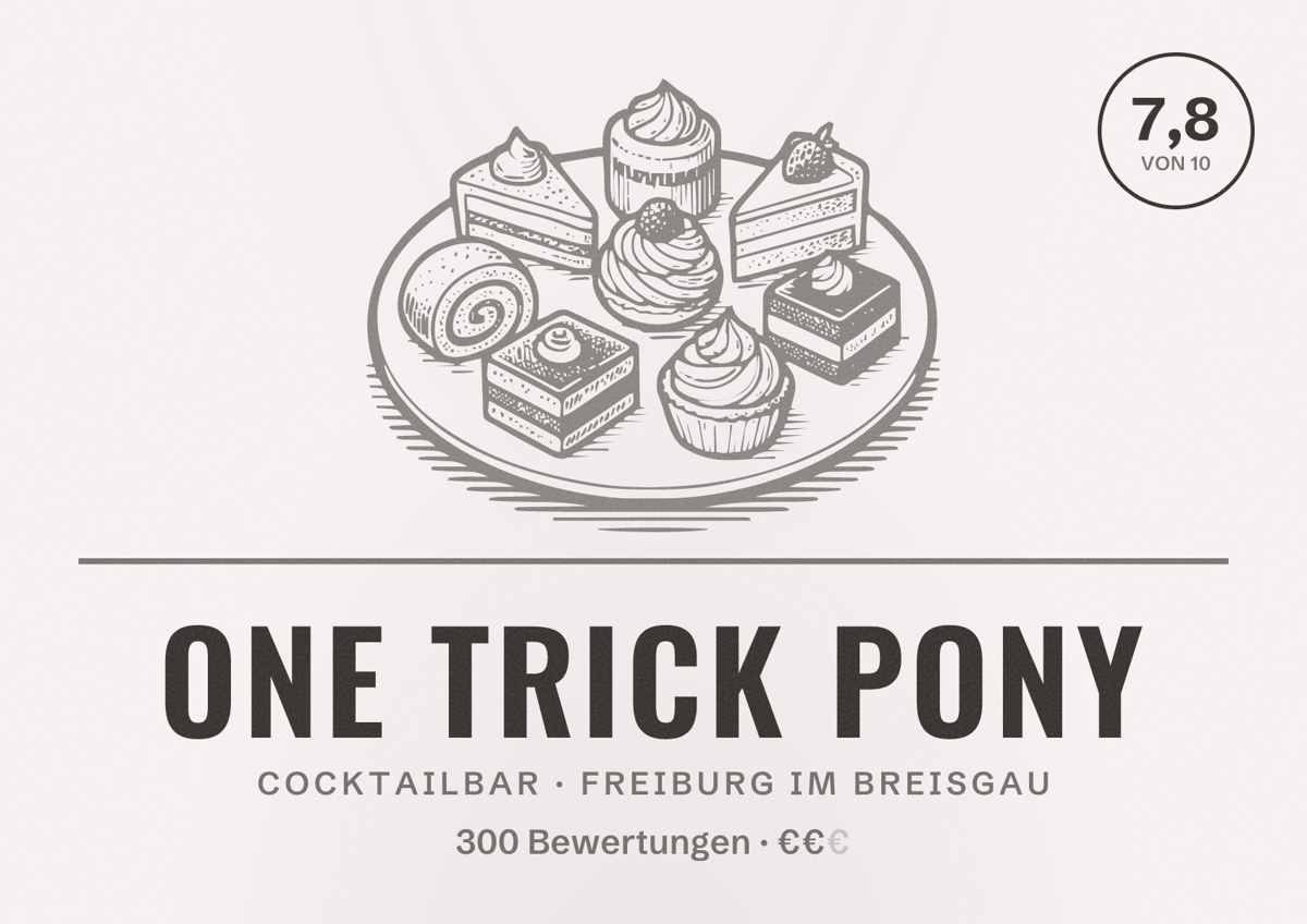 Illustriertes Poster von One Trick Pony, Cocktailbar in Freiburg im Breisgau: Bewertung 7,8 von 10 aus 300 Bewertungen, Preisniveau €€