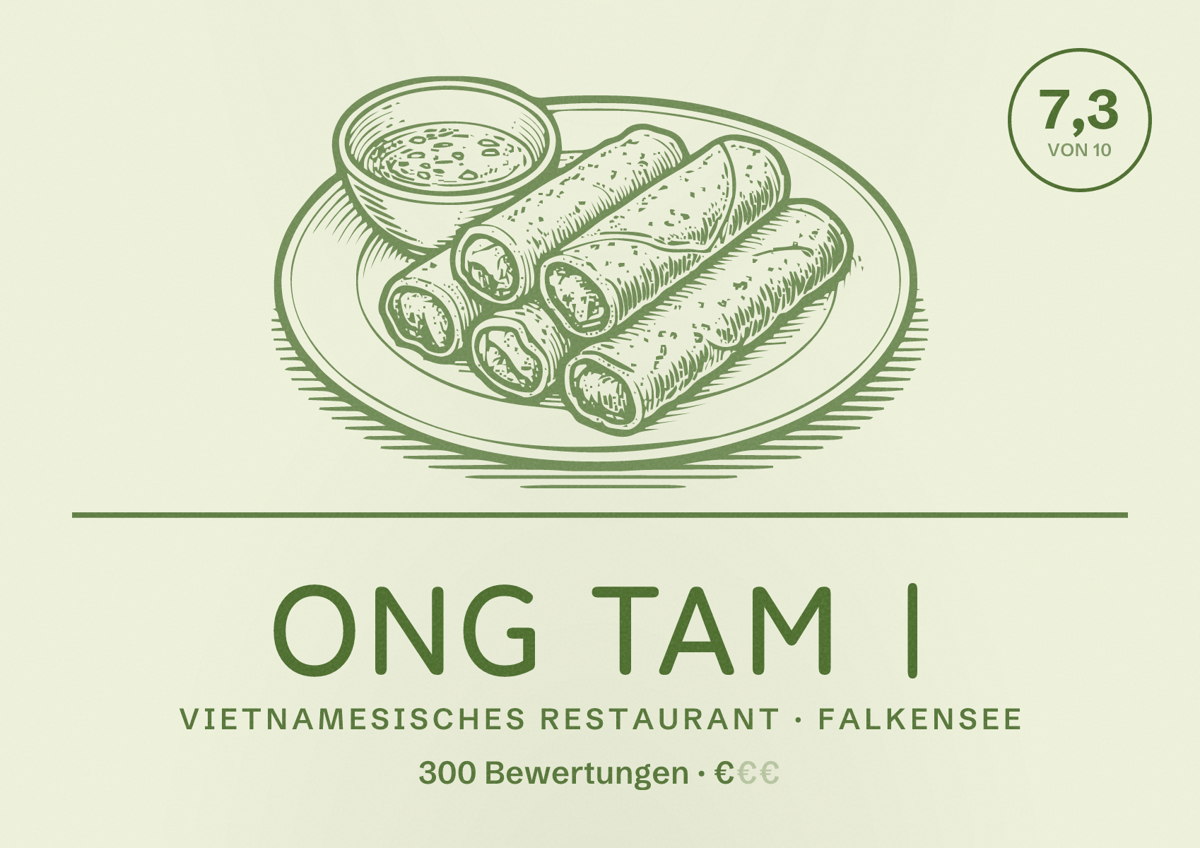 Illustriertes Poster von Ong Tam |, Vietnamesisches Restaurant in Falkensee: Bewertung 7,3 von 10 aus 300 Bewertungen, Preisniveau €