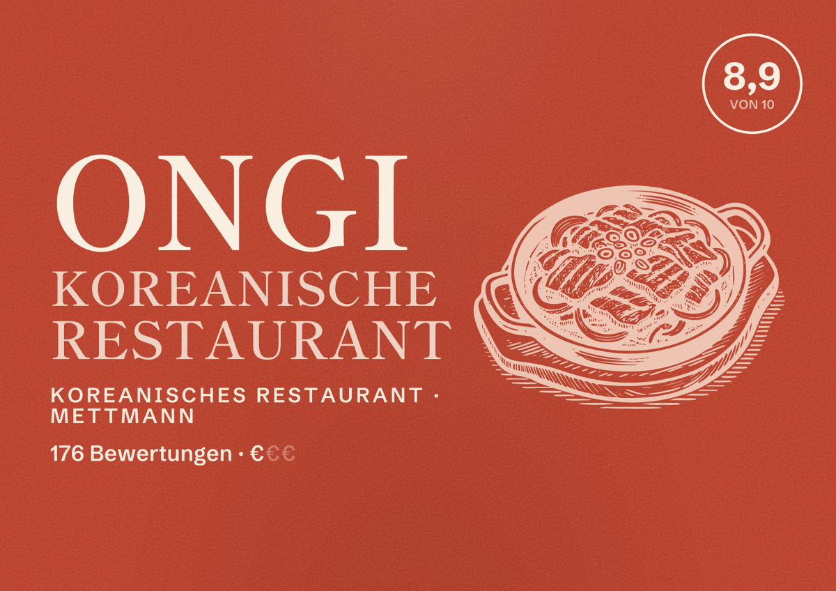 Illustriertes Poster von Ongi Koreanische Restaurant, Koreanisches Restaurant in Mettmann: Bewertung 8,9 von 10 aus 176 Bewertungen, Preisniveau €