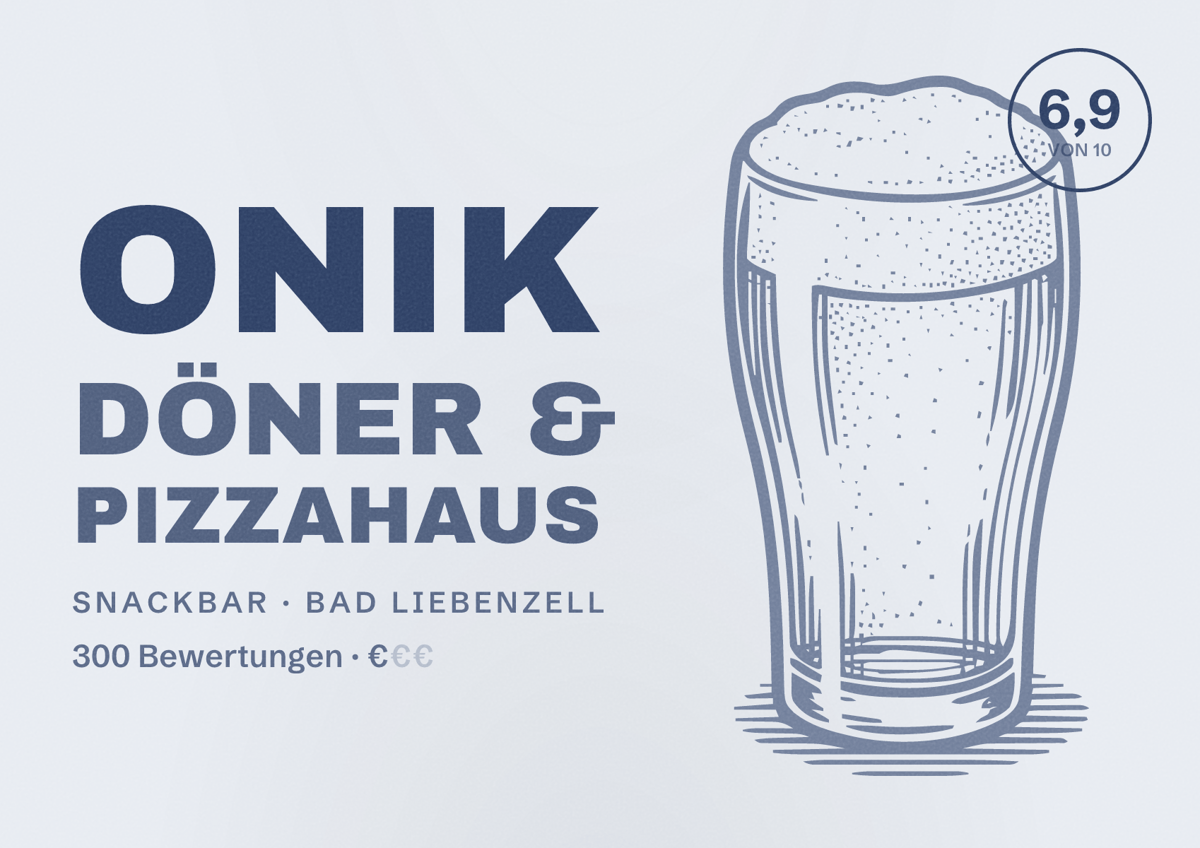 Illustriertes Poster von Onik Döner & Pizzahaus, Snackbar in Bad Liebenzell: Bewertung 6,9 von 10 aus 300 Bewertungen, Preisniveau €