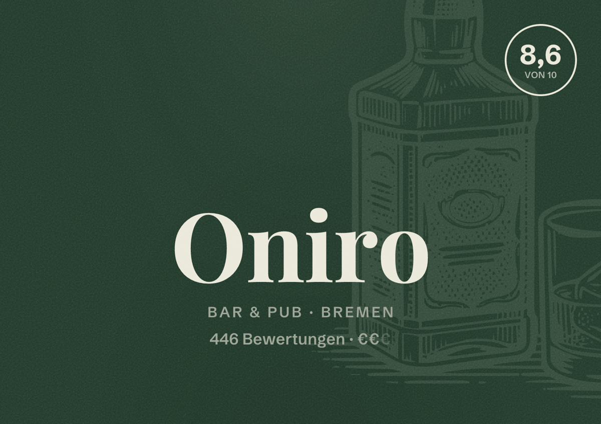 Illustriertes Poster von Oniro, Bar & Pub in Bremen: Bewertung 8,6 von 10 aus 446 Bewertungen, Preisniveau €€