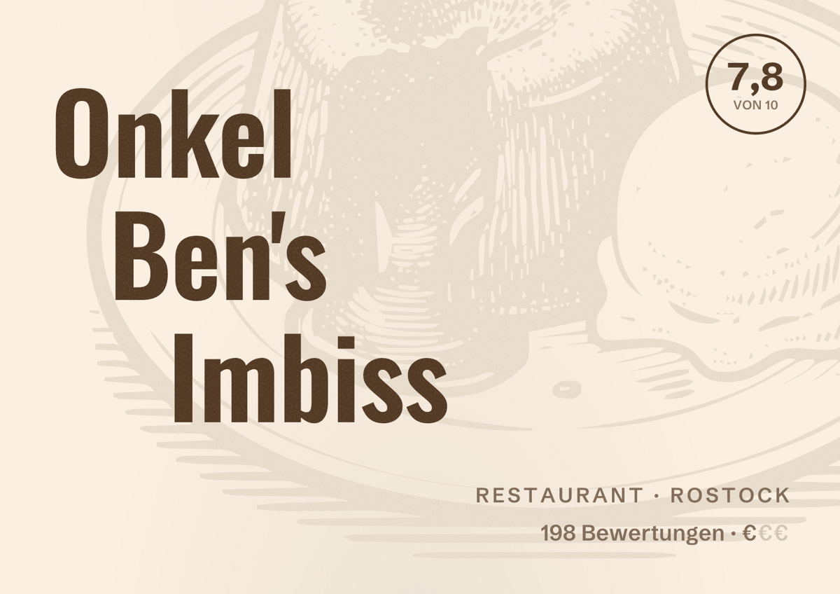 Illustriertes Poster von Onkel Ben's Imbiss, Restaurant in Rostock: Bewertung 7,8 von 10 aus 198 Bewertungen, Preisniveau €