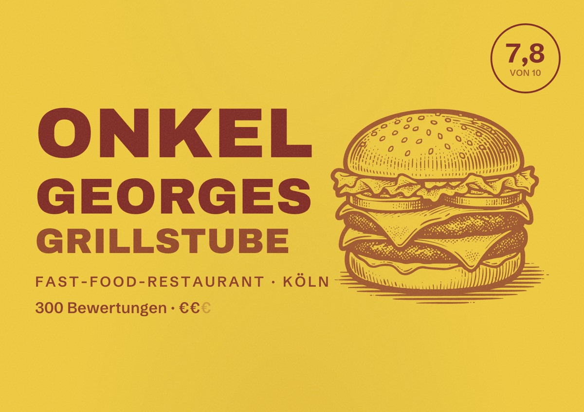 Illustriertes Poster von Onkel Georges Grillstube, Fast-Food-Restaurant in Köln: Bewertung 7,8 von 10 aus 300 Bewertungen, Preisniveau €€
