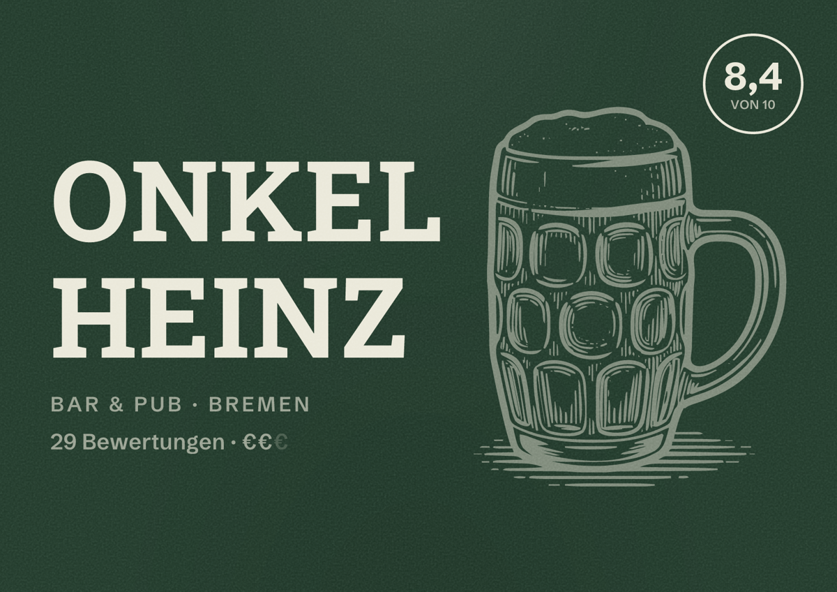 Illustriertes Poster von Onkel Heinz, Bar & Pub in Bremen: Bewertung 8,4 von 10 aus 29 Bewertungen, Preisniveau €€