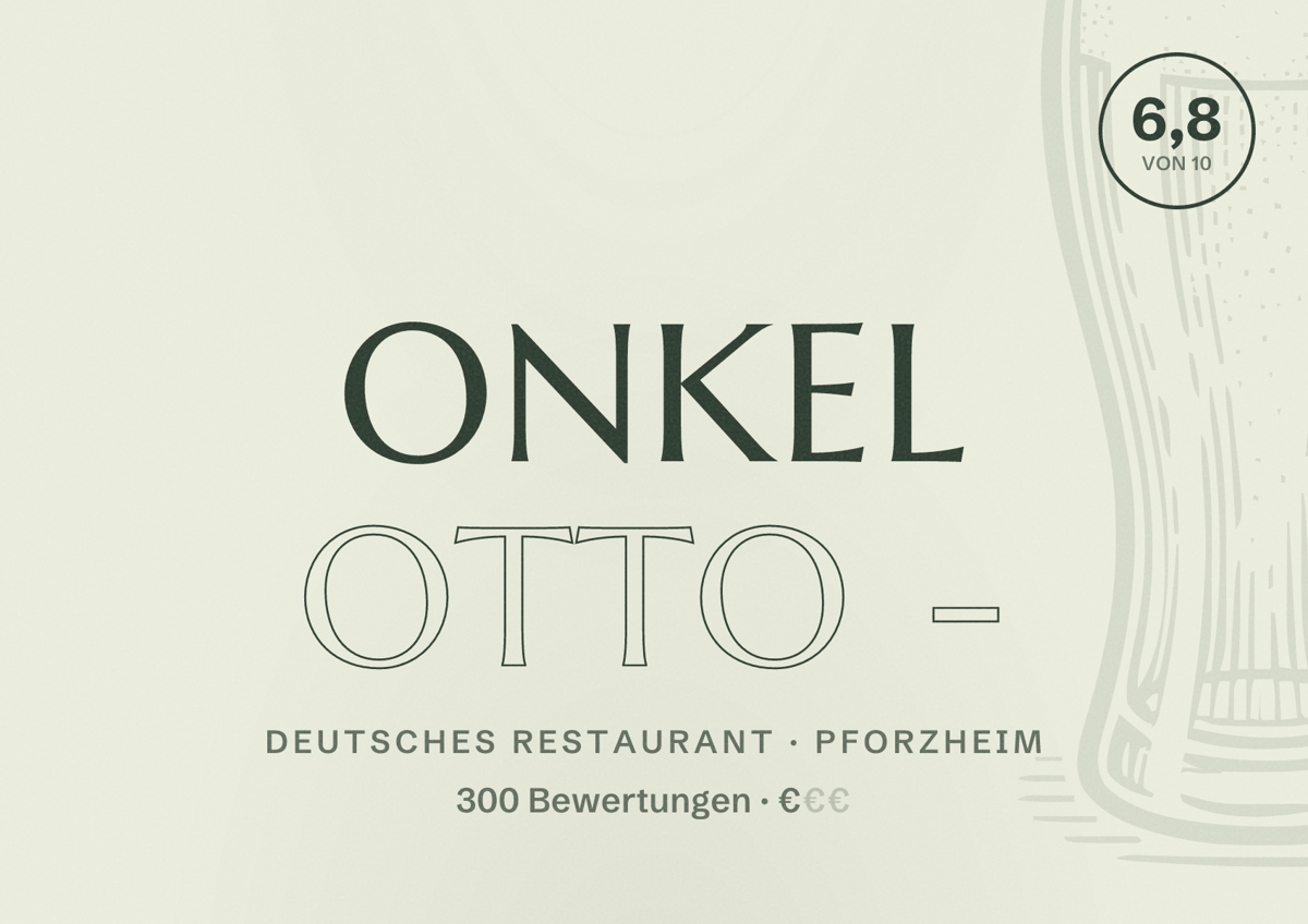 Illustriertes Poster von Onkel Otto -, Deutsches Restaurant in Pforzheim: Bewertung 6,8 von 10 aus 300 Bewertungen, Preisniveau €