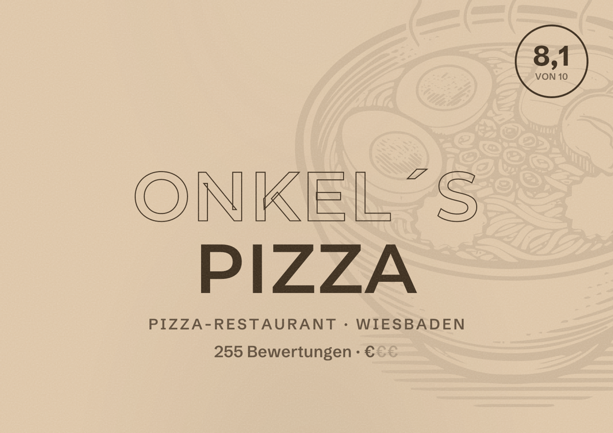 Illustriertes Poster von Onkel´s Pizza, Pizza-Restaurant in Wiesbaden: Bewertung 8,1 von 10 aus 255 Bewertungen, Preisniveau €
