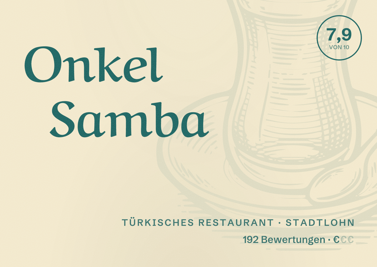Illustriertes Poster von Onkel Samba, Türkisches Restaurant in Stadtlohn: Bewertung 7,9 von 10 aus 192 Bewertungen, Preisniveau €