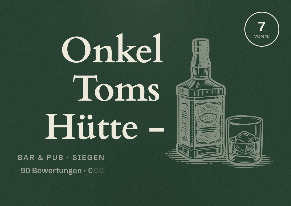 Illustriertes Poster von Onkel Toms Hütte -, Bar & Pub in Siegen: Bewertung 7 von 10 aus 90 Bewertungen, Preisniveau €