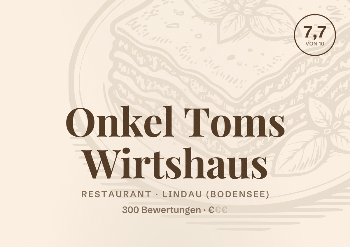 Illustriertes Poster von Onkel Toms Wirtshaus, Restaurant in Lindau (Bodensee): Bewertung 7,7 von 10 aus 300 Bewertungen, Preisniveau €