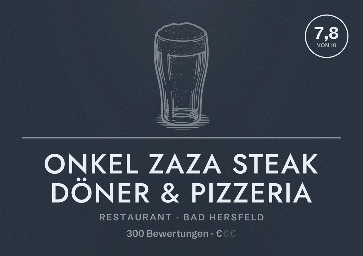 Illustriertes Poster von Onkel Zaza Steak Döner & Pizzeria, Restaurant in Bad Hersfeld: Bewertung 7,8 von 10 aus 300 Bewertungen, Preisniveau €