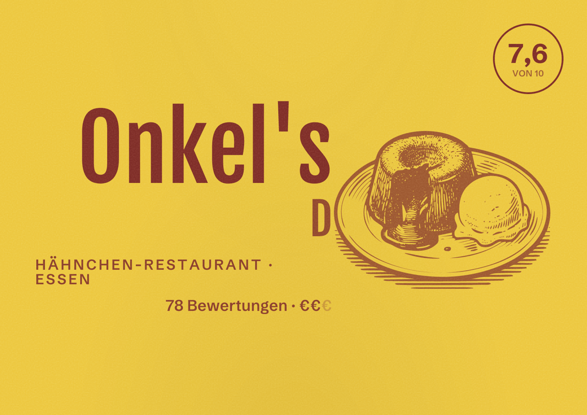 Illustriertes Poster von Onkel's D, Hähnchen-Restaurant in Essen: Bewertung 7,6 von 10 aus 78 Bewertungen, Preisniveau €€
