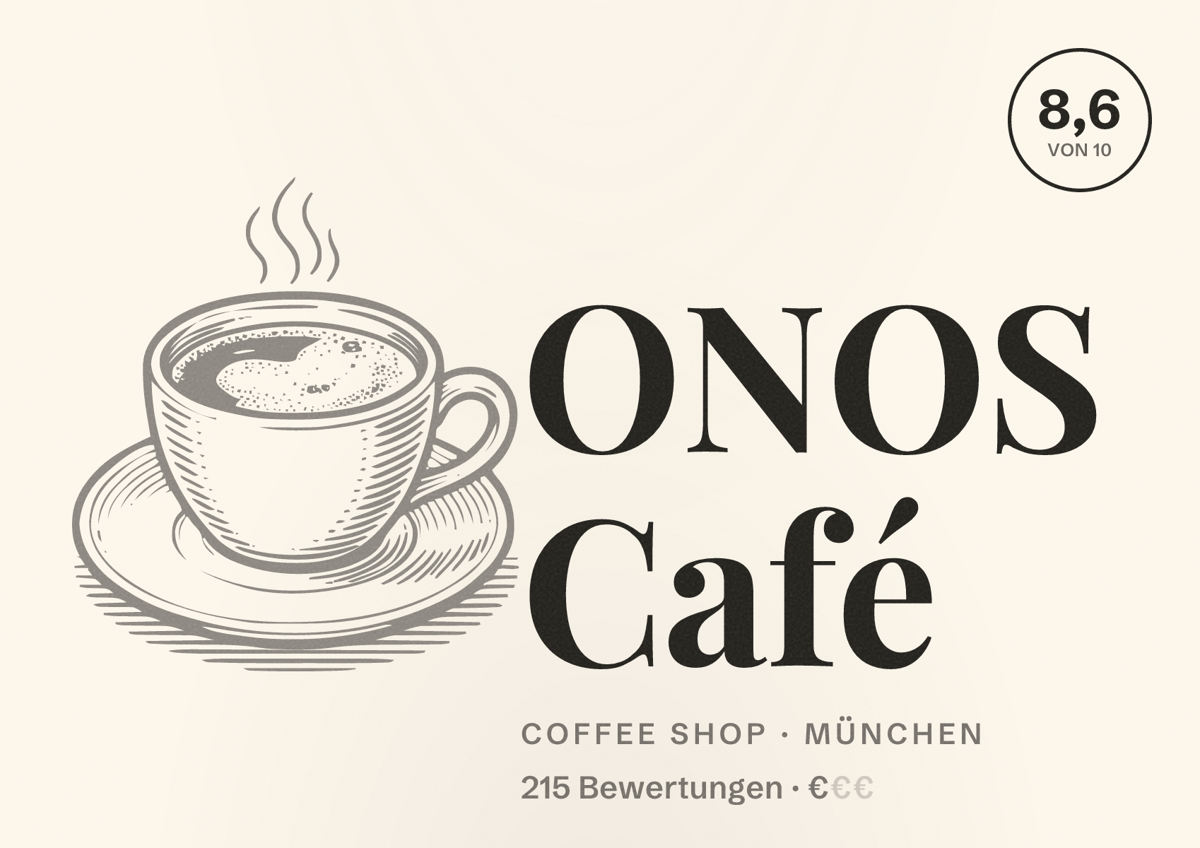 Illustriertes Poster von ONOS Café, Coffee Shop in München: Bewertung 8,6 von 10 aus 215 Bewertungen, Preisniveau €