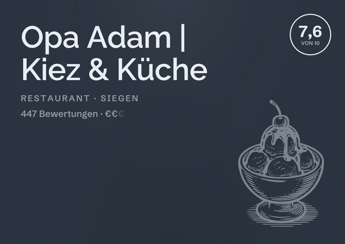Illustriertes Poster von Opa Adam | Kiez & Küche, Restaurant in Siegen: Bewertung 7,6 von 10 aus 447 Bewertungen, Preisniveau €€