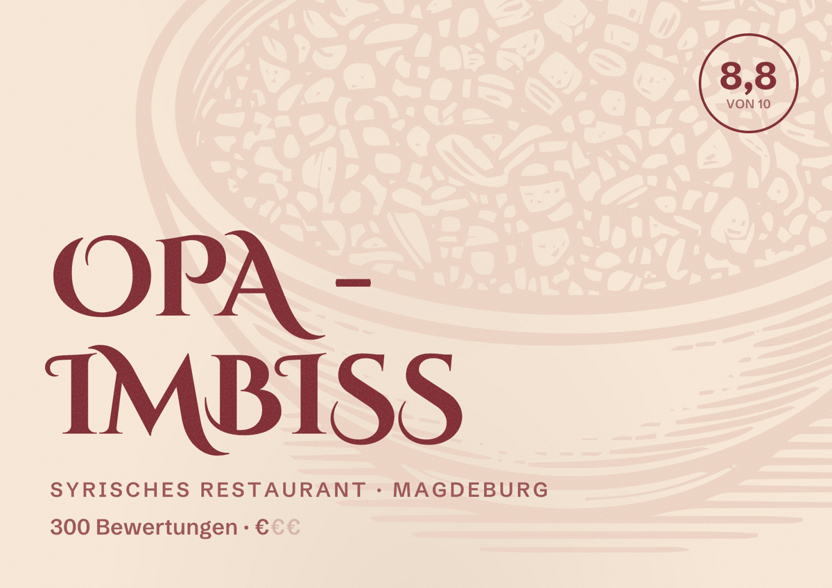 Illustriertes Poster von Opa - Imbiss, Syrisches Restaurant in Magdeburg: Bewertung 8,8 von 10 aus 300 Bewertungen, Preisniveau €