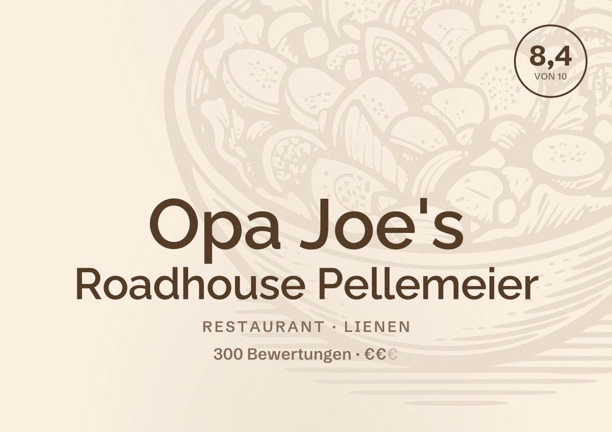 Illustriertes Poster von Opa Joe's Roadhouse Pellemeier, Restaurant in Lienen: Bewertung 8,4 von 10 aus 300 Bewertungen, Preisniveau €€