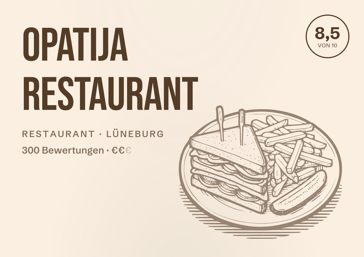 Illustriertes Poster von Opatija Restaurant, Restaurant in Lüneburg: Bewertung 8,5 von 10 aus 300 Bewertungen, Preisniveau €€