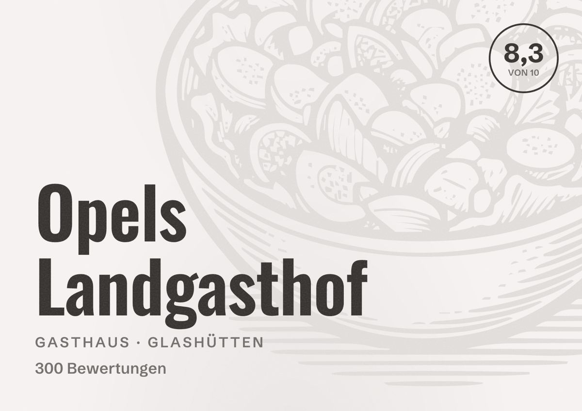 Illustriertes Poster von Opels Landgasthof, Gasthaus in Glashütten: Bewertung 8,3 von 10 aus 300 Bewertungen