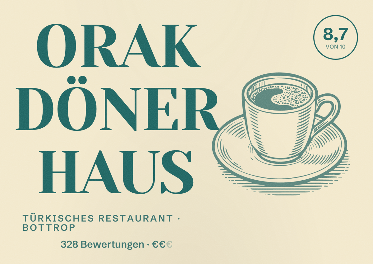 Illustriertes Poster von ORAK DÖNER HAUS, Türkisches Restaurant in Bottrop: Bewertung 8,7 von 10 aus 328 Bewertungen, Preisniveau €€