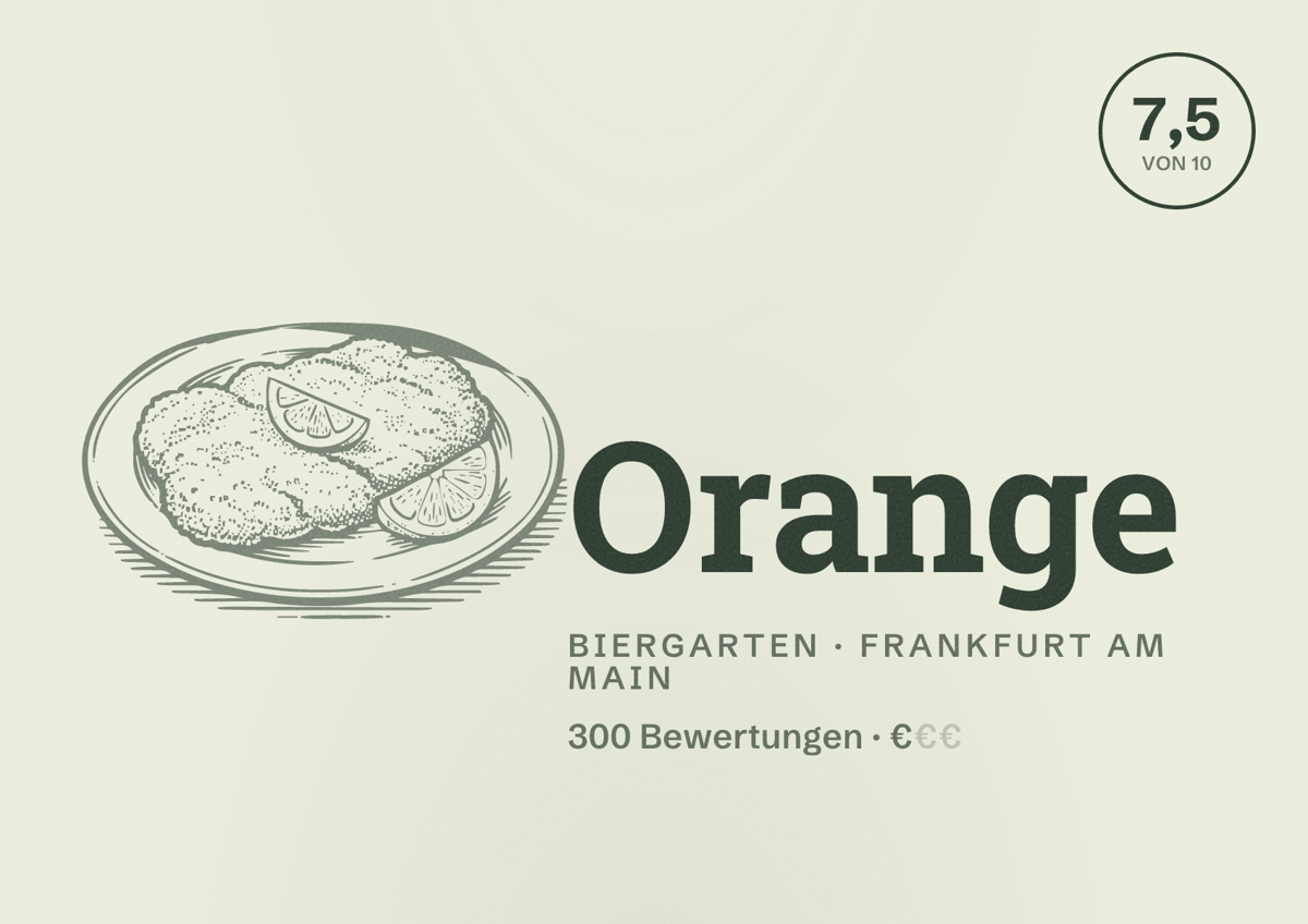 Illustriertes Poster von Orange, Biergarten in Frankfurt am Main: Bewertung 7,5 von 10 aus 300 Bewertungen, Preisniveau €