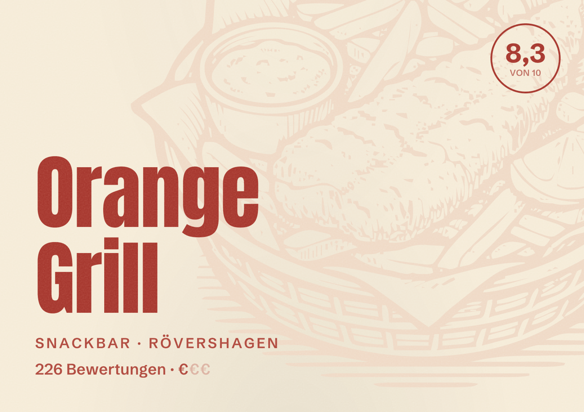 Illustriertes Poster von Orange Grill, Snackbar in Rövershagen: Bewertung 8,3 von 10 aus 226 Bewertungen, Preisniveau €
