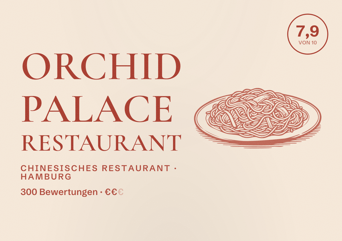 Illustriertes Poster von Orchid Palace Restaurant, Chinesisches Restaurant in Hamburg: Bewertung 7,9 von 10 aus 300 Bewertungen, Preisniveau €€