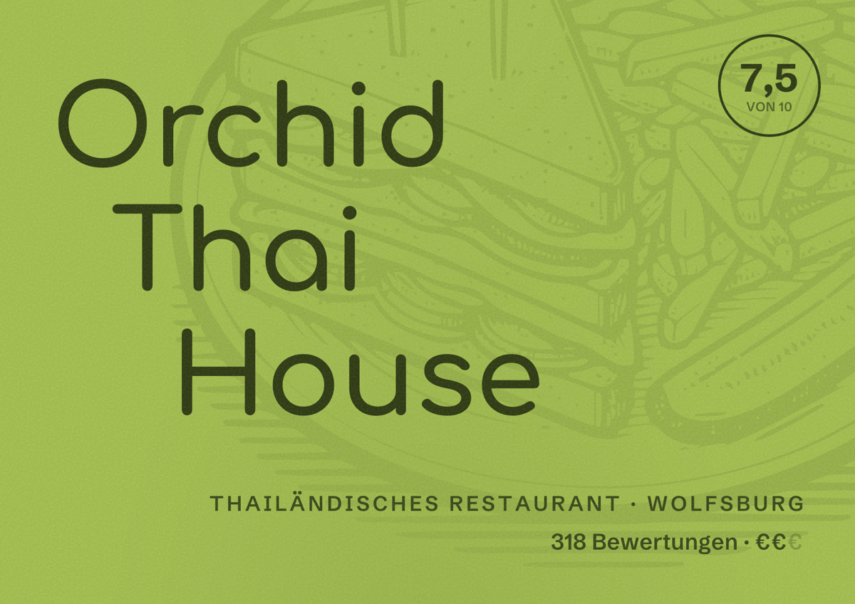Illustriertes Poster von Orchid Thai House, Thailändisches Restaurant in Wolfsburg: Bewertung 7,5 von 10 aus 318 Bewertungen, Preisniveau €€