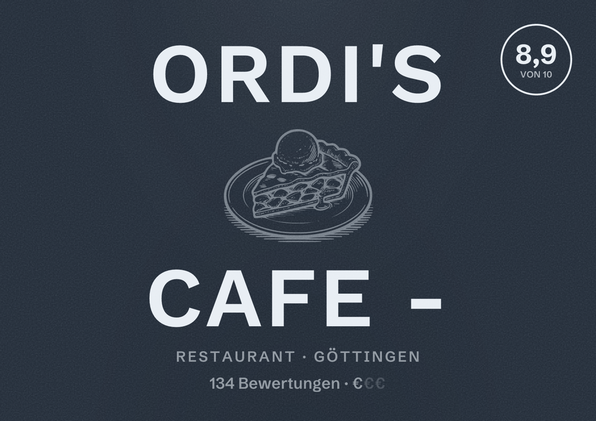 Illustriertes Poster von Ordi's Cafe -, Restaurant in Göttingen: Bewertung 8,9 von 10 aus 134 Bewertungen, Preisniveau €